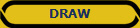 DRAW