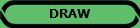 DRAW