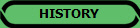 HISTORY