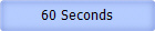 60 Seconds