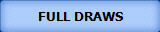 FULL DRAWS