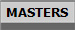 MASTERS