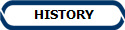  HISTORY