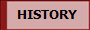 HISTORY
