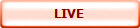 LIVE