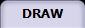 DRAW