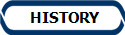  HISTORY